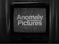welcome to anomaly pictures