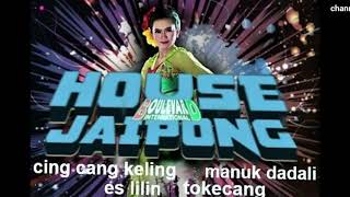 Download lagu dj house music jaipong.es lilin.jali jali. manuk dadali.cing cang keling.. mp3