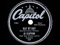1945 Jo Stafford - Day By Day