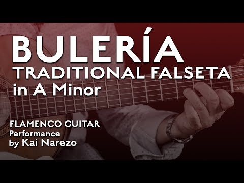 A traditional Bulerías falseta in A Minor - flamenco guitar performance by Kai Narezo