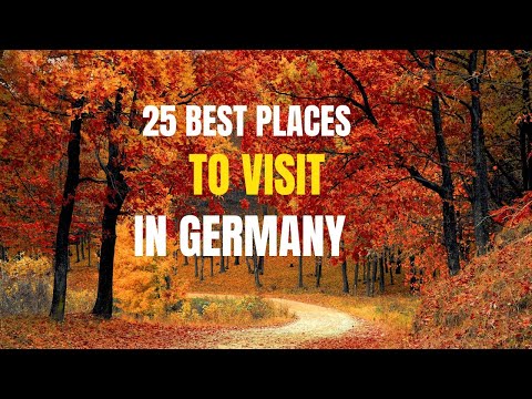 Top 25  Best Places to Visit in Germany 🇩🇪 | The Fairytale Charm of Germany