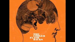 The Lodger - Nothing's Impossible