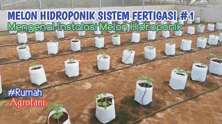 Download lagu Growing Melons Hydroponic Fertigation System #Part 1, Fertigation Hydroponic Installation mp3