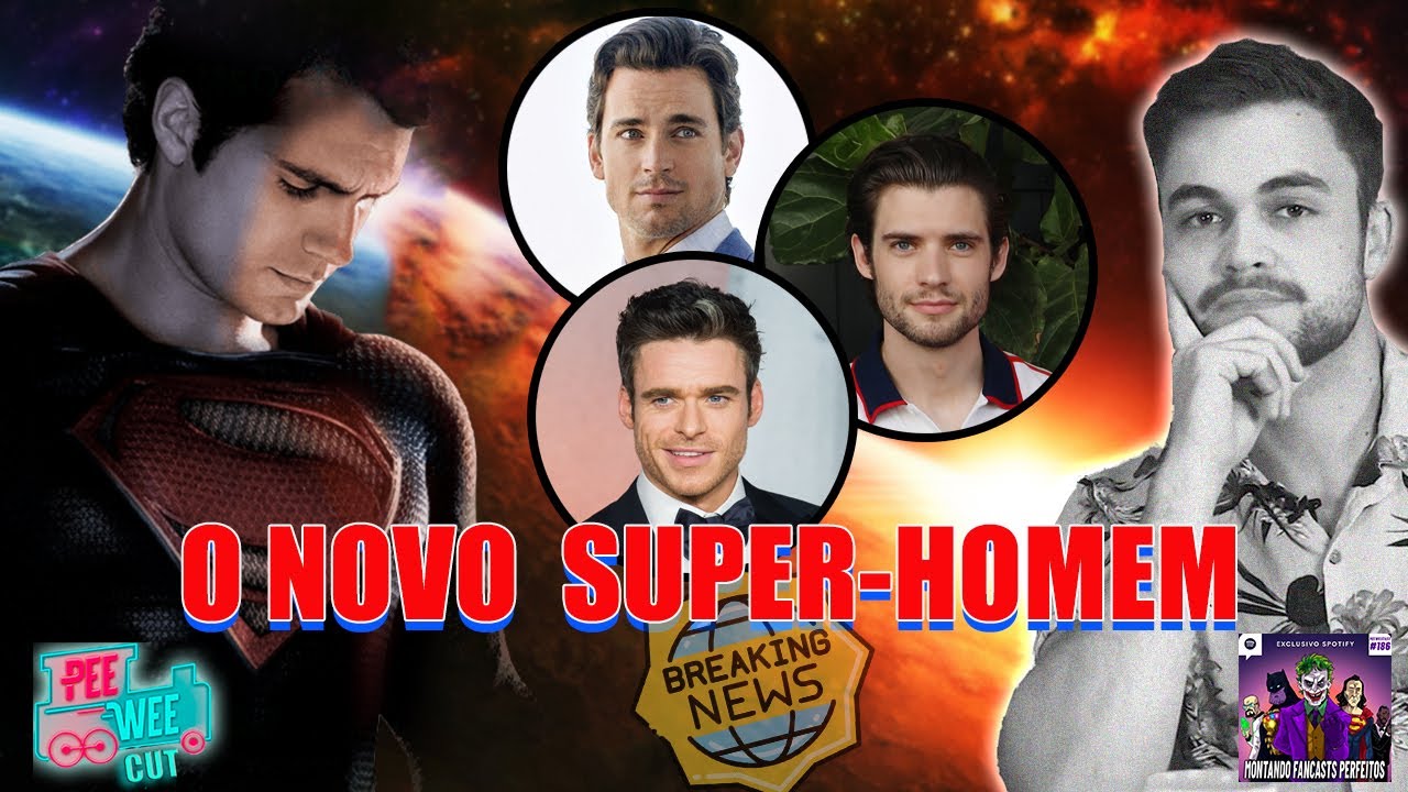 O NOVO SUPER-HOMEM DA NOVA DC | PEEWEECAST 186 | PEEWEE CUT LISTAS