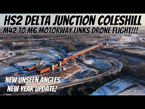 HS2 Delta Junction M42 Works Through To M6 Viaduct - New Unseen Angles January 2026 New Year Update!