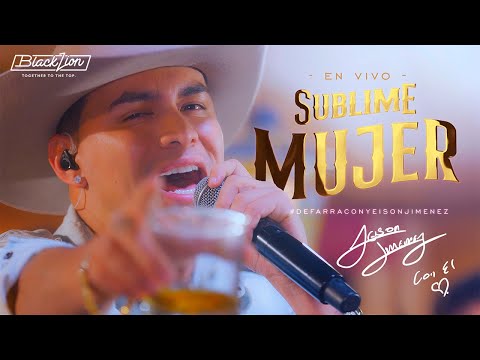 Yeison Jimenez - @YeisonJimenez  - Sublime Mujer  (En Vivo)