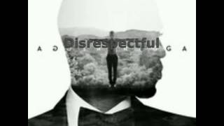 Trey Songz Disrespectful