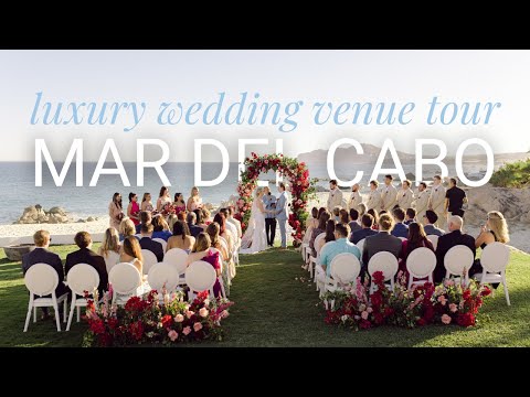 Luxury Wedding Venue In Cabo | Mar del Cabo Virtual Tour