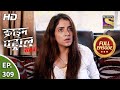 Crime Patrol Satark Season 2 Ep 309 Full Episode 6th January 2021