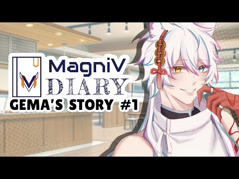 【MagniV Diary - Gema Story #1】Aku.. Menyusahkan? #MagniV #MagniVDiary