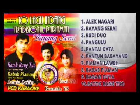 Full Album - BAYANG SERAI - INDANG PARIAMAN VOL 1 - AMRIZ ARIFIN - Lagu Minang