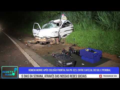 Homem morre após colisão frontal na PR-323, entre Cafezal do Sul e Perobal