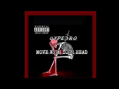 GYPEDRO - Move With Your Head