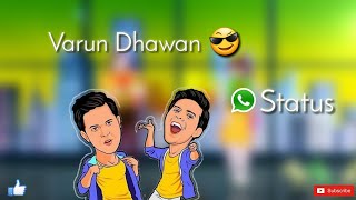 Galat Baat Hai | Varun Dhawan special | status