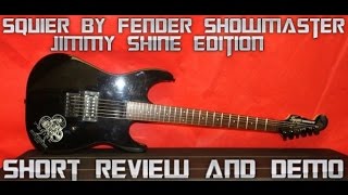 Video thumbnail for Squier by Fender Showmaster Jimmy Shine Edition, Review and Short Demo by JandW Music