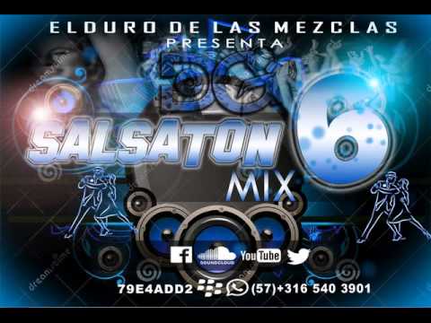 SALSATON MIX 6   DJ GENIUS  Limon Con Sal,, El Guiro,, Tirate Un Paso,, Se Hizo La Rumba,, Ritmo Rac