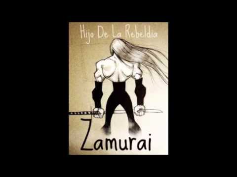 Zamurai - Se hizo el weon