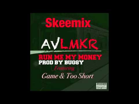 AV ft. The Game & Too $hort - Run Me My Money [Skeemix] [Prod. By Bugsy] [NEW 2014]