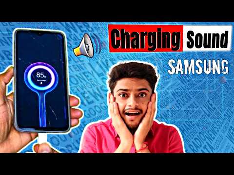 How to turn on charging sound in Samsung mobile?