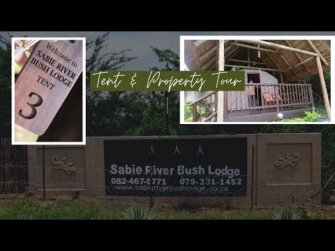 Sabie River Bush Lodge Tent & Property Tour | The Apatas