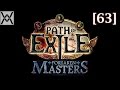 Path of Exile - прохождение/гайд [63] - Карты 74лвл, часть 2 