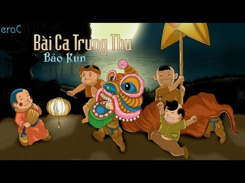 Bài ca Trung thu - Bảo Kun