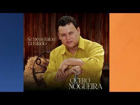 SE DEUS FALOU TÁ FALADO/ Cícero nogueira