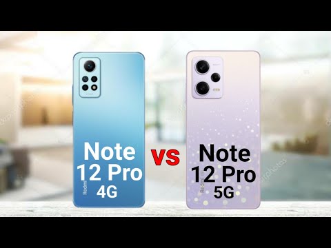 Redmi Note 12 Pro 4G vs Redmi Note 12 Pro 5G