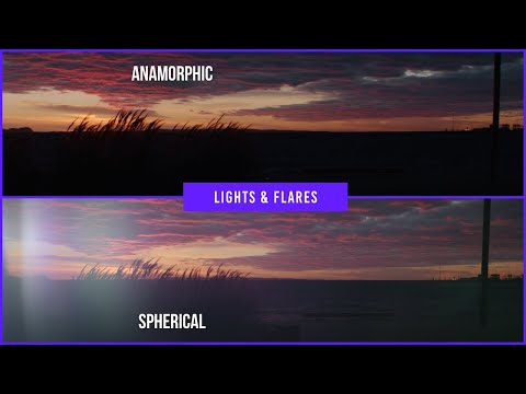 Anamorphic vs. Spherical Lens — Flares and Lights