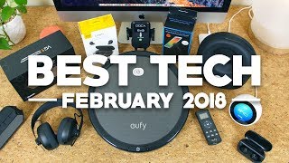 Best Tech of February 2018!