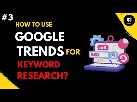 How to use Google trends for keyword research?-google search trends-most searched keywords on google