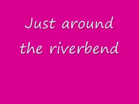 Just Around the Riverbend - Pocahontas w/ Lyrics on screen