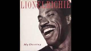 Lionel Richie  -  My Destiny