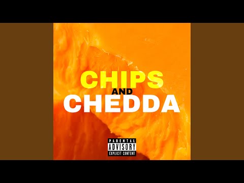 CHIPS AND CHEDDA