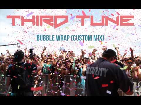 BUBBLE WRAP - CUSTOM MIX (Created by ThirdTune)