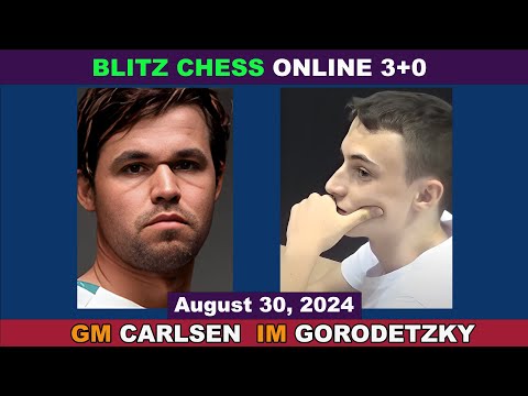 Magnus Carlsen vs David Gorodetzky | Blitz Chess 3+0 | ChessCom | August 30, 2024