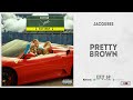 Jacquees Pretty Brown Exit 68