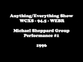 Michael Sheppard Group - Beneath It All - A/E Show Performances - 1996