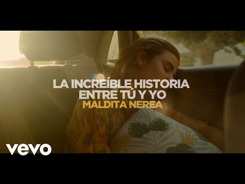 Video de La Increíble Historia Entre Tú y Yo