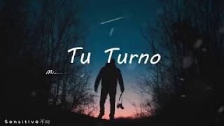 Micro TDH   Tu Turno ft  Neutro Shorty x Big Soto // letra