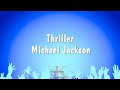Thriller - Michael Jackson (Karaoke Version)
