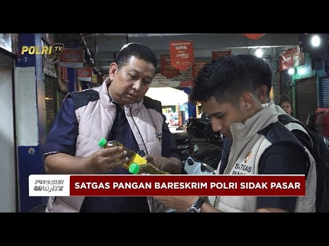 PRESISI UPDATE: SATGAS PANGAN RI PANTAU DISTRIBUSI MINYAK DI PASAR PALMERAH 11/03/2025 (20.00)