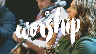 01.17.16 Sunday Morning Worship