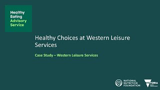 Healthy Choices at Western Leisure Services