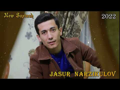 Jasur Narzikulov 2022 New Saxtash