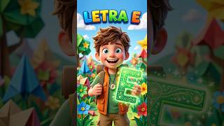O Jardim Mágico do Leo: Aventura da Letra E!