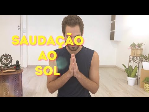 Saudação ao Sol -  SURYA NAMASKAR - Sattva Vinyasa Yoga