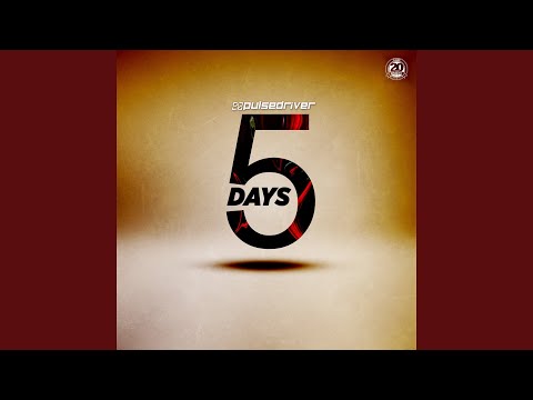 5 Days
