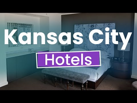 Top 10 Best Hotels to Visit in Kansas City, Missouri | USA - English