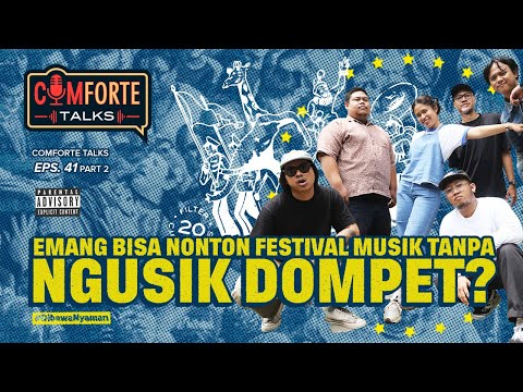 Image Festival Di Mana-Mana, Uangnya Dari Mana? | COMFORTE TALKS #41 Part 2